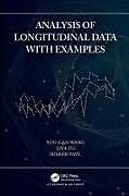 Couverture cartonnée Analysis of Longitudinal Data with Examples de You-Gan Wang, Liya Fu, Sudhir Paul