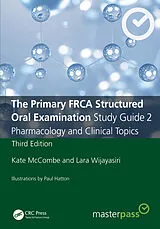 Kartonierter Einband (Kt) The Primary FRCA Structured Oral Examination Study Guide 2 von McCombe Kate, Wijayasiri Lara