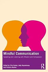 Couverture cartonnée Mindful Communication de Frits (Trainingsbureau Mildheid & Mindfuln Koster