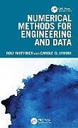 Livre Relié Numerical Methods for Engineering and Data Science de Wuthrich Rolf, Carole El Ayoubi