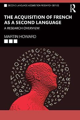 Couverture cartonnée The Acquisition of French as a Second Language de Martin Howard