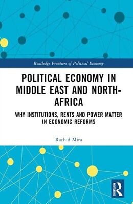 Livre Relié Political Economy in the Middle East and North Africa de Rachid Mira