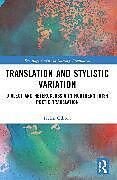 Couverture cartonnée Translation and Stylistic Variation de Gibson Helen