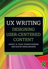 Couverture cartonnée UX Writing de Jason C.K. Tham, Tharon Howard, Gustav Verhulsdonck