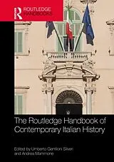 Fester Einband The Routledge Handbook of Contemporary Italian History von Umberto (University of Rome La Gentiloni Silveri