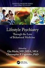 Kartonierter Einband Lifestyle Psychiatry von Gia Fagundes, Christopher P. Merlo