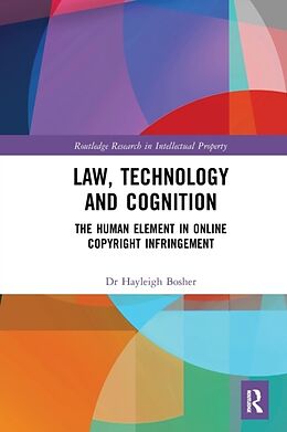 Couverture cartonnée Law, Technology and Cognition de Hayleigh Bosher