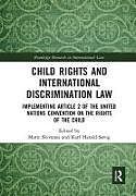 Couverture cartonnée Child Rights and International Discrimination Law de Marit Svig, Karl Skivenes