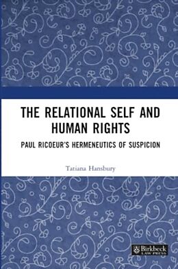 Couverture cartonnée The Relational Self and Human Rights de Tatiana Hansbury