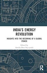 Fester Einband Indias Energy Revolution von Annika Bose (O.p. Jindal Global Univer Styczynski