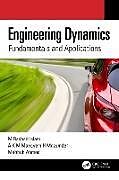 Couverture cartonnée Engineering Dynamics de M Rashad Islam, A K M Monayem H Mazumder, Mahbub Ahmed