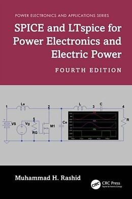 Livre Relié SPICE and LTspice for Power Electronics and Electric Power de Rashid Muhammad H.