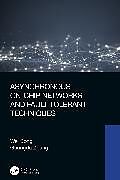 Kartonierter Einband Asynchronous On-Chip Networks and Fault-Tolerant Techniques von Wei Song, Guangda Zhang