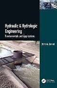 Couverture cartonnée Hydraulic & Hydrologic Engineering de Zohrab A. Samani