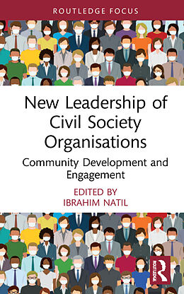 Livre Relié New Leadership of Civil Society Organisations de Ibrahim Natil