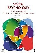 Couverture cartonnée Social Psychology de John D. DeLamater, Jessica L. Collett, Steven Hitlin