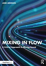 Kartonierter Einband Mixing in Flow von Jane Arnison