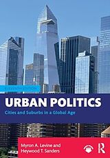 Couverture cartonnée Urban Politics de Myron A. Levine, Heywood T. Sanders