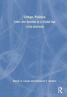 Livre Relié Urban Politics de Myron A. Levine, Heywood T. Sanders