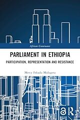 Couverture cartonnée Parliament in Ethiopia de Mercy Fekadu Mulugeta