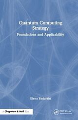 Couverture cartonnée Quantum Computing Strategy de Elena Yndurain