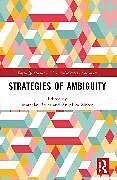 Couverture cartonnée Strategies of Ambiguity de Bauer Matthias, Zirker Angelika