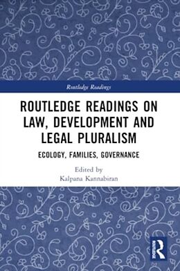 Couverture cartonnée Routledge Readings on Law, Development and Legal Pluralism de Kalpana (Council for Social Developmen Kannabiran