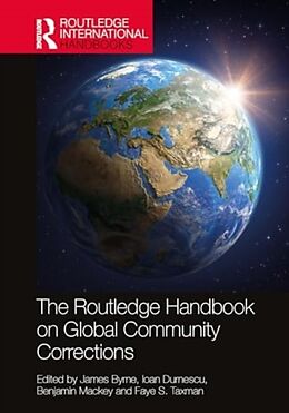 Livre Relié The Routledge Handbook on Global Community Corrections de Ioan (University of Bucharest, Romania) Durnescu