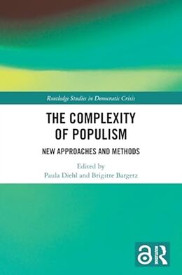 Couverture cartonnée The Complexity of Populism de Paula (Christian-Albrecht University of Kie Diehl