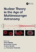 Livre Relié Nuclear Theory in the Age of Multimessenger Astronomy de Omar (Istituto Nazionale DI Fisica Nuclear Benhar