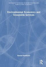 Livre Relié Environmental Economics and Ecosystem Services de Randall Bluffstone