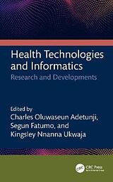 Livre Relié Health Technologies and Informatics de Charles Oluwaseun (Edo University, Iyamh Adetunji