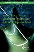 Livre Relié Methods and Applications of Autonomous Experimentation de Marcus Ushizima, Daniela Noack
