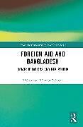 Livre Relié Foreign Aid and Bangladesh de Mohammad Mizanur Rahman