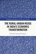 Couverture cartonnée The Rural-Urban Nexus in India's Economic Transformation de 