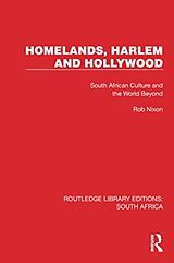 Couverture cartonnée Homelands, Harlem and Hollywood de Rob Nixon