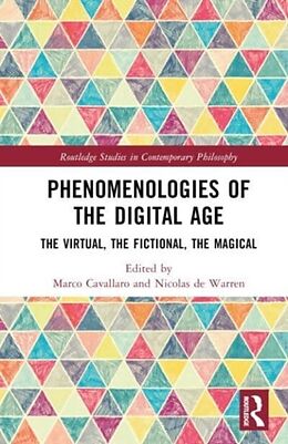 Livre Relié Phenomenologies of the Digital Age de Marco (University of Kaiserslautern-Lan Cavallaro