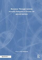Fester Einband Recovery Through Activity von Sue Parkinson