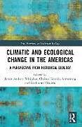 Couverture cartonnée Climatic and Ecological Change in the Americas de 