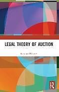 Couverture cartonnée Legal Theory of Auction de Kristijan Poljanec