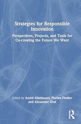 Livre Relié Strategies for Responsible Innovation de Andre Findler, Florian Graf, Alexander Martinuzzi