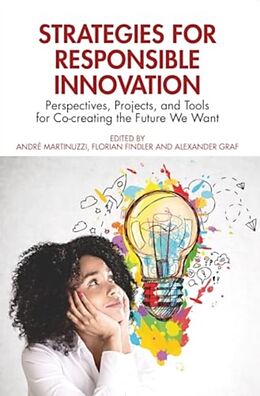 Couverture cartonnée Strategies for Responsible Innovation de Andre Findler, Florian Graf, Alexander Martinuzzi