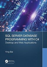 Livre Relié SQL Server Database Programming with C# de Ying Bai