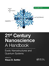 Couverture cartonnée 21st Century Nanoscience  A Handbook de Klaus D. (University of Hawaii, Honolulu, Sattler
