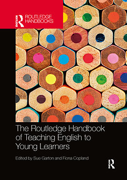 Couverture cartonnée The Routledge Handbook of Teaching English to Young Learners de Sue Copland, Fiona Garton