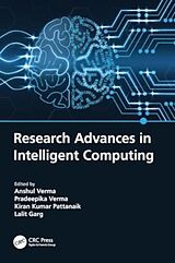 Couverture cartonnée Research Advances in Intelligent Computing de Anshul (Banaras Hindu University, India) Ve Verma