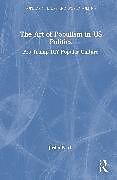 Livre Relié The Art of Populism in US Politics de Justin Patch