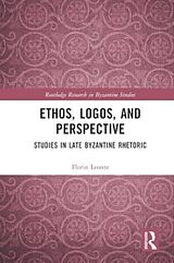 Couverture cartonnée Ethos, Logos, and Perspective de Leonte Florin