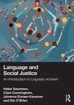 Couverture cartonnée Language and Social Justice de Helen Sauntson, Clare Cunningham, Johanna Ennser-Kananen