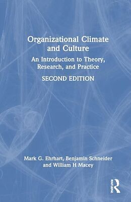 Livre Relié Organizational Climate and Culture de Mark G. Ehrhart, Benjamin Schneider, William H. Macey